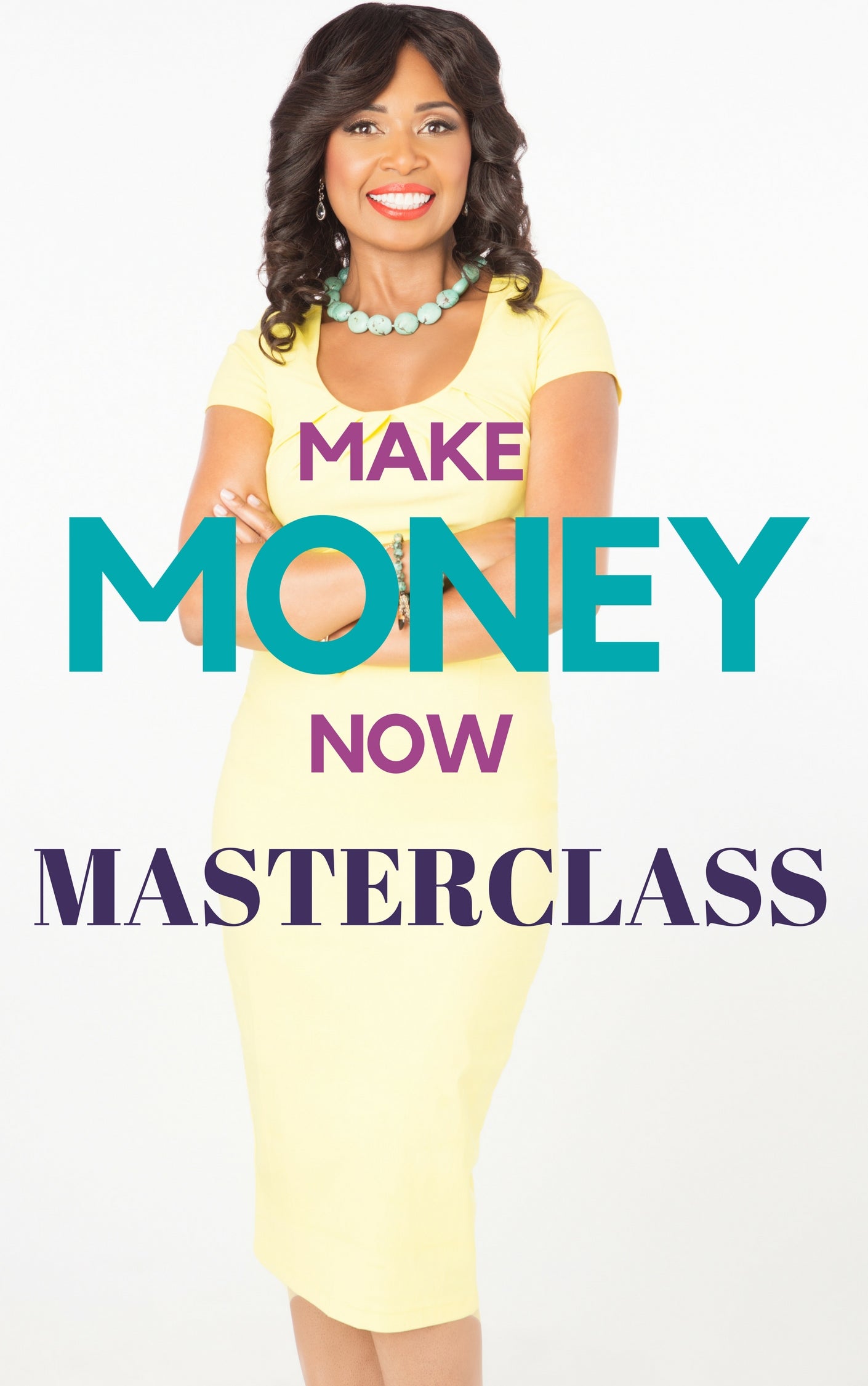 Make Money Now Master Class